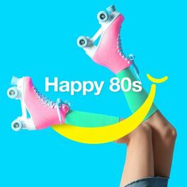Album cover of Happy 80s