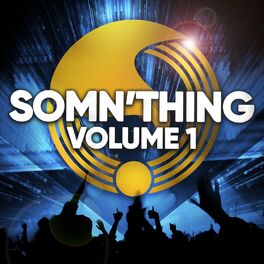 Album cover of Somn'thing, Vol. 1.
