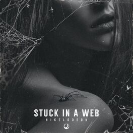 Album cover of Stuck In A Web
