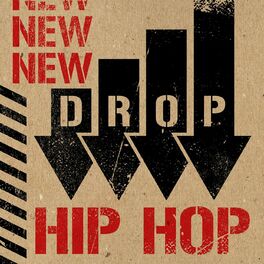 Album cover of New Drop: Hip Hop