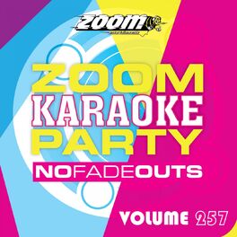 Album cover of Zoom Karaoke Party, Vol. 257