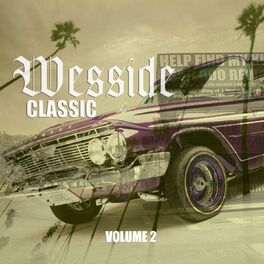 Album cover of Wesside Classic, Vol. 2
