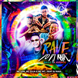 Album cover of Rave do DJ Raul - Baile da Avenue