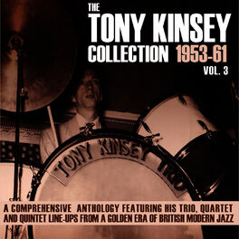 Album cover of The Tony Kinsey Collection 1953-61 Vol. 3