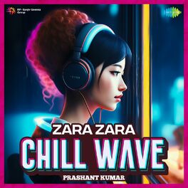 Album cover of Zara Zara (Chillwave)