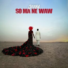 Album cover of So Ma Ne Waw