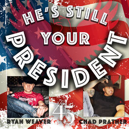 Album cover of He's Still Your President (Acoustic Version)