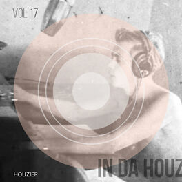 Album cover of In Da Houz - Vol. 17