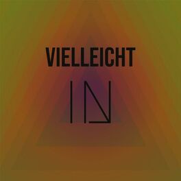 Album cover of Vielleicht In
