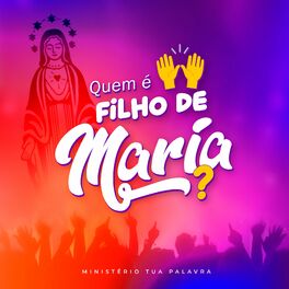 Album cover of Quem É Filho de Maria?