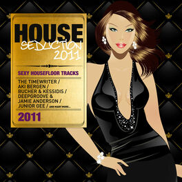 Album cover of Various Artists - House Seduction 2011 (MP3 Compilation)