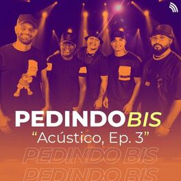 Album cover of Acústico Pedindo Bis, Ep. 3