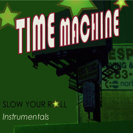 Album cover of Slow Your Roll Instrumentals