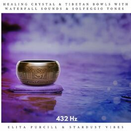 Album cover of Healing Crystal & Tibetan Bowls Near the Waterfall with Solfeggio Tones