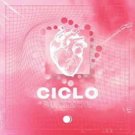Album cover of Ciclo de Amor
