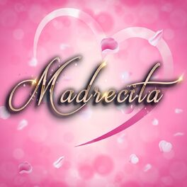 Album cover of Madrecita