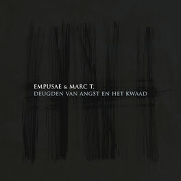 Album cover of Deugden Van Angst En Het Kwaad