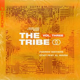 Album cover of Sunnery James & Ryan Marciano present: The Tribe Vol. Three