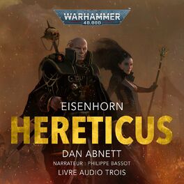 Album cover of Hereticus - Warhammer 40.000: Eisenhorn 3 (intégral)