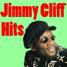 Album cover of Jimmy Cliff Hits