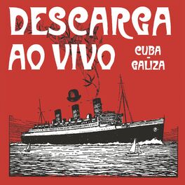 Album cover of Descarga ao vivo - Cuba-Galiza (Ao vivo)