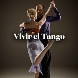 Album cover of Vivir el Tango