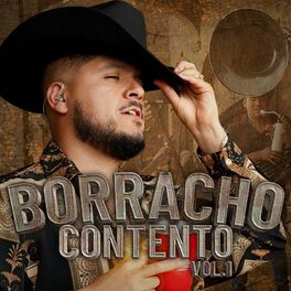 Album cover of Borracho Contento, Vol. 1
