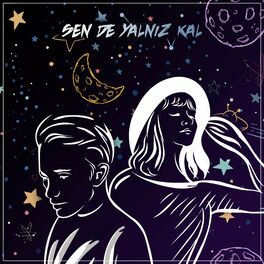 Album cover of Sen De Yalnız Kal (feat. Emre Yıldırım)