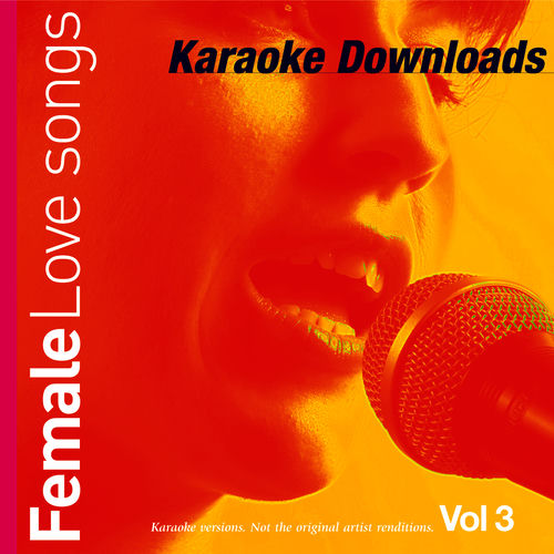 Karaoke Ameritz Karaoke Downloads Female Love Songs Vol.3 استماع