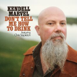 Album cover of Don't Tell Me How to Drink (feat. Chris Stapleton)