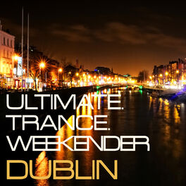 Album cover of Ultimate Trance Weekender