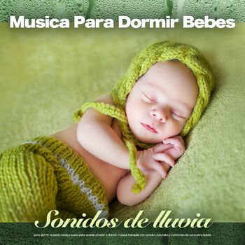 Musica Para Ninos Canciones De Cuna Para Bebes Listen With Lyrics Deezer