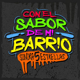 Album cover of Con El Sabor De Mi Barrio