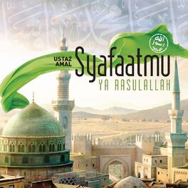 Album cover of Syafaatmu, Ya Rasulallah