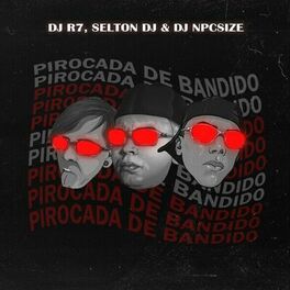 Album cover of PIROCADA DE BANDIDO
