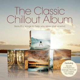 Album cover of The Classic Chillout Album