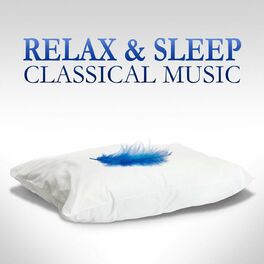 Album cover of Relax & Sleep: Classical Music