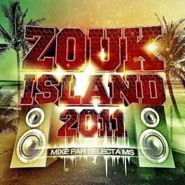 Album cover of Zouk Island 2011