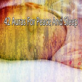 Album cover of 42 Auras for Peace and Sle - EP