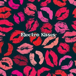 Album cover of Electro Kisses