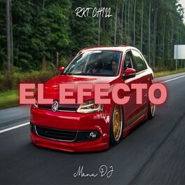 Album cover of El Efecto - Rkt Chill