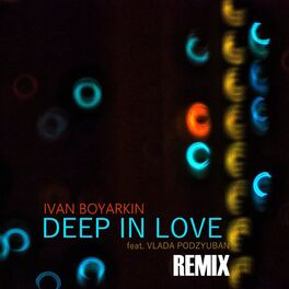 Album cover of Deep In Love (Remix)