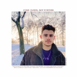 Album cover of Come Closer, Not Further