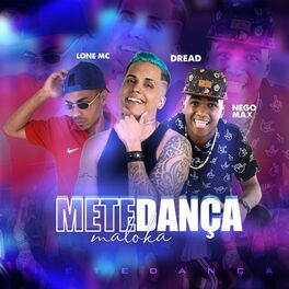 Album cover of Mete Dança Maloka