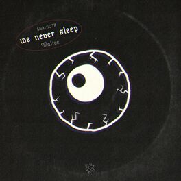 Album cover of We Never Sleep