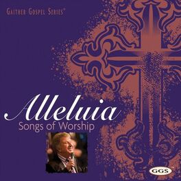 Album cover of Alleluia: Songs Of Worship