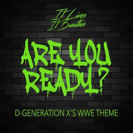 Album cover of Are You Ready? (D-Generation X's WWE Theme)