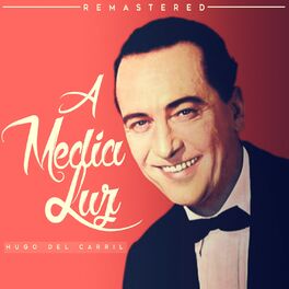 Album cover of A media luz (Remastered)
