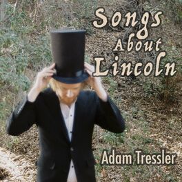 Album cover of Songs About Lincoln