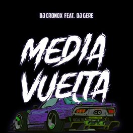 Album cover of Media Vuelta (feat. Dj Gere)